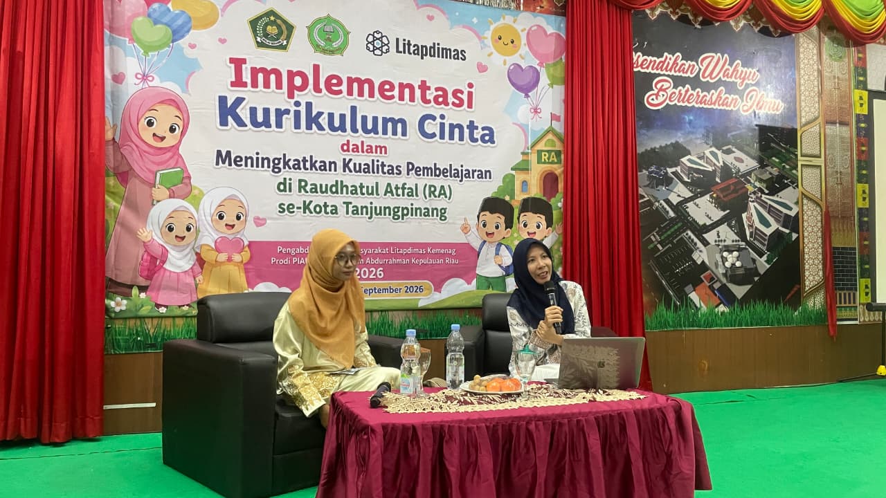 WORKSHOP KURIKULUM CINTA, PIAUD STAIN SAR KEPRI PERKUAT KUALITAS PEMBELAJARAN RA TANJUNGPINANG